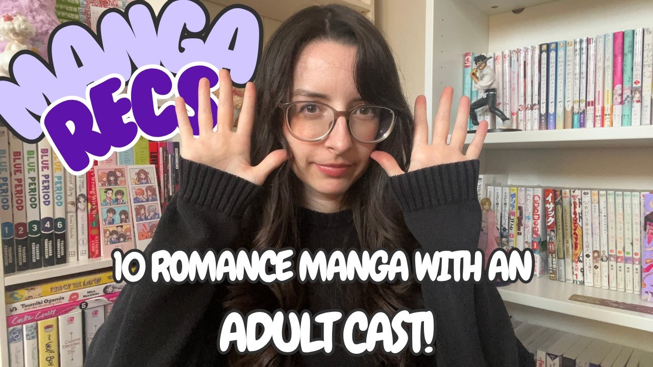 10 Romance Manga With an Adult Cast! l Manga recs