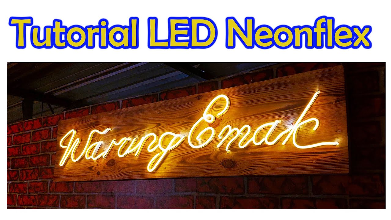 Tutorial LED NeonFlex - Neon Flex LED