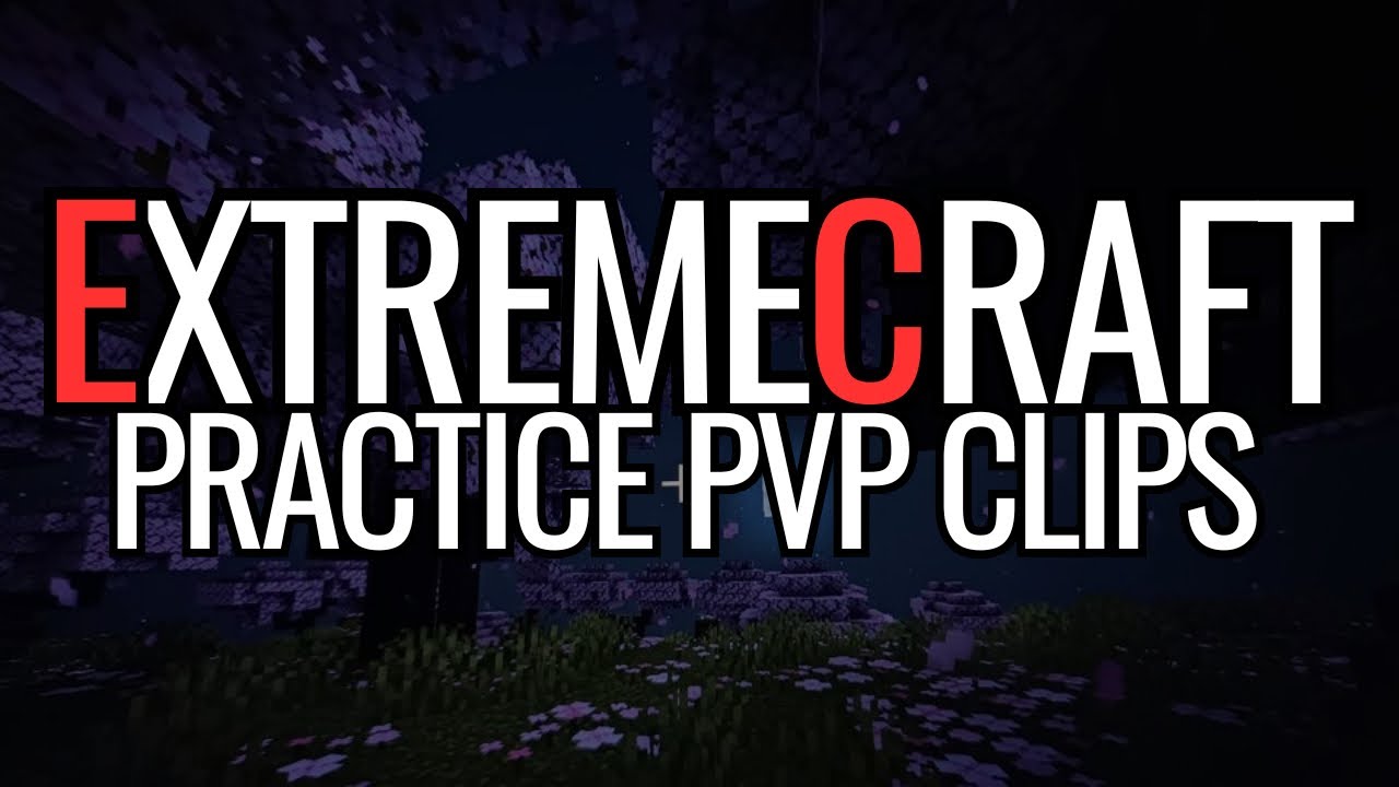chillin with the goat himself ICanLeftClick | ExtremeCraft | Practice PVP
