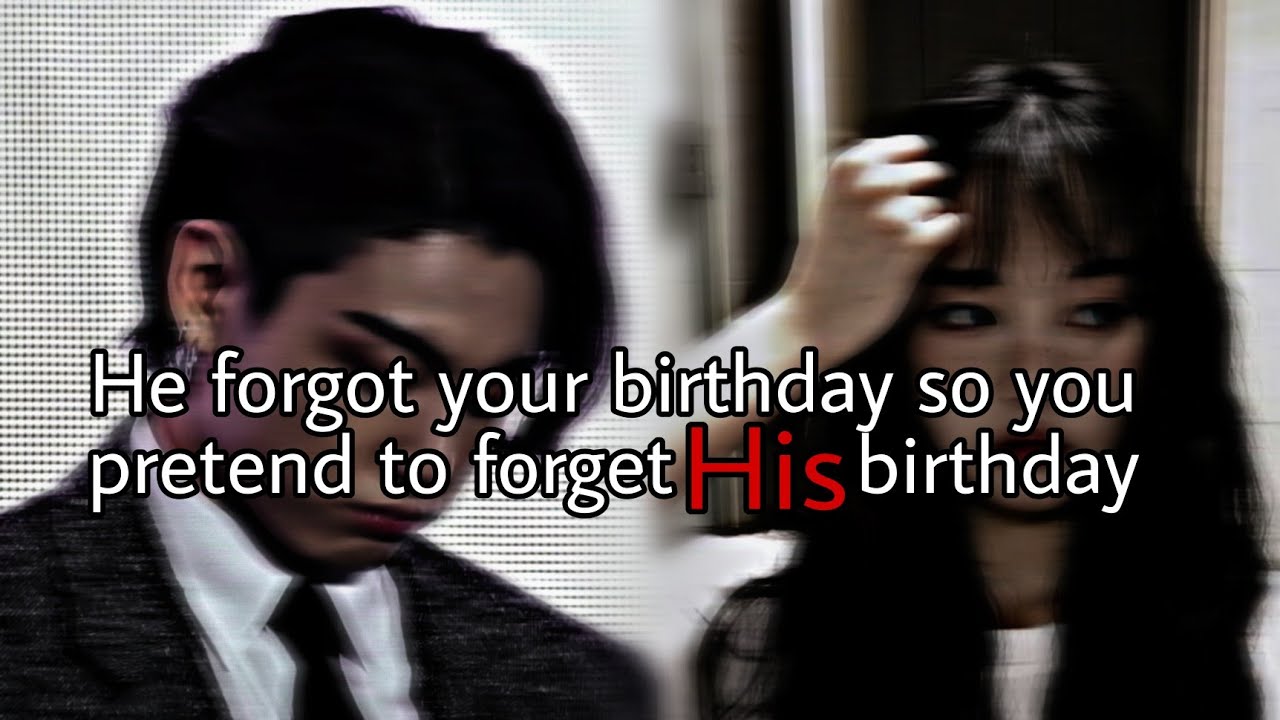 He forgot your birthday so you pretend to forget his birthday | Jungkook oneshot | 🥀