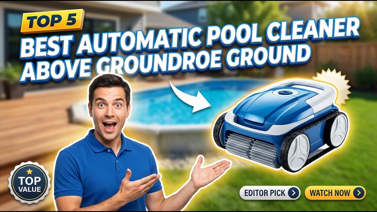 ✅ Top 5: Best Automatic Pool Cleaner [In-Ground Pool Robot Reviews] #poolcare