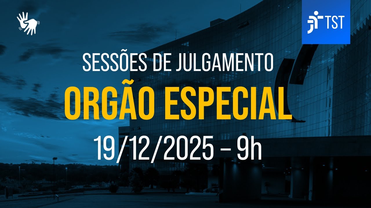 Órgão Especial | Assista à sessão do dia 19/12/2025