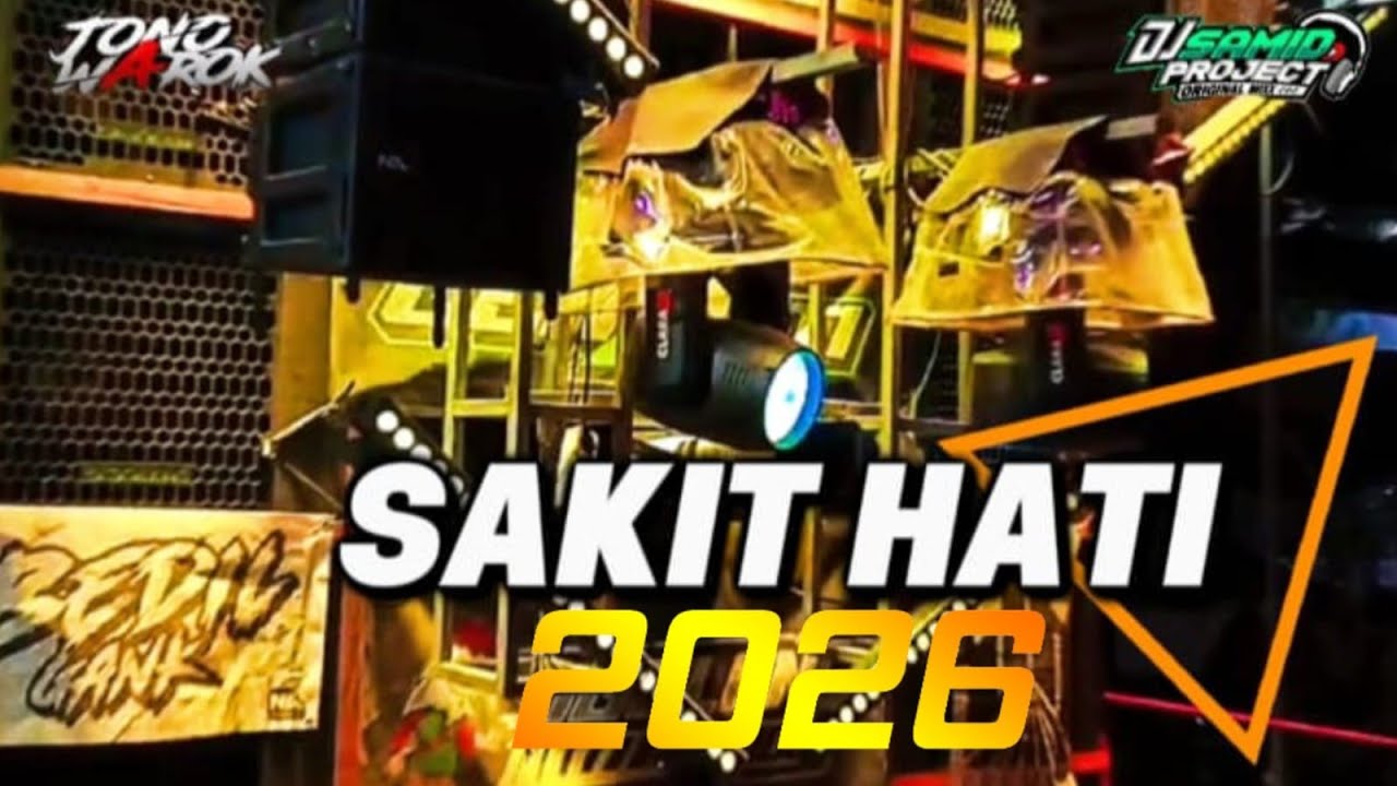 DJ SAKIT HATI JEDAG JEDUG FULL BASS VIRAL TIK - TOK 2026 // Cocok Buat Cek Sound