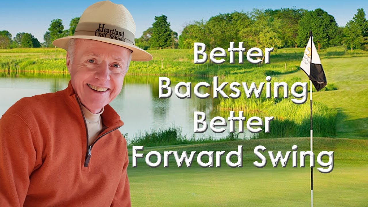 Better Backswing for a Better Forward Swing