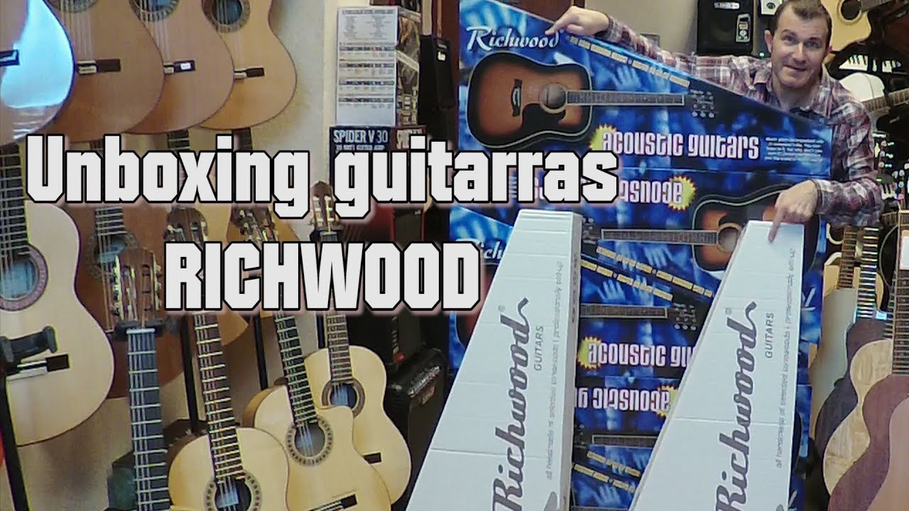 Unboxing Guitarras Richwood