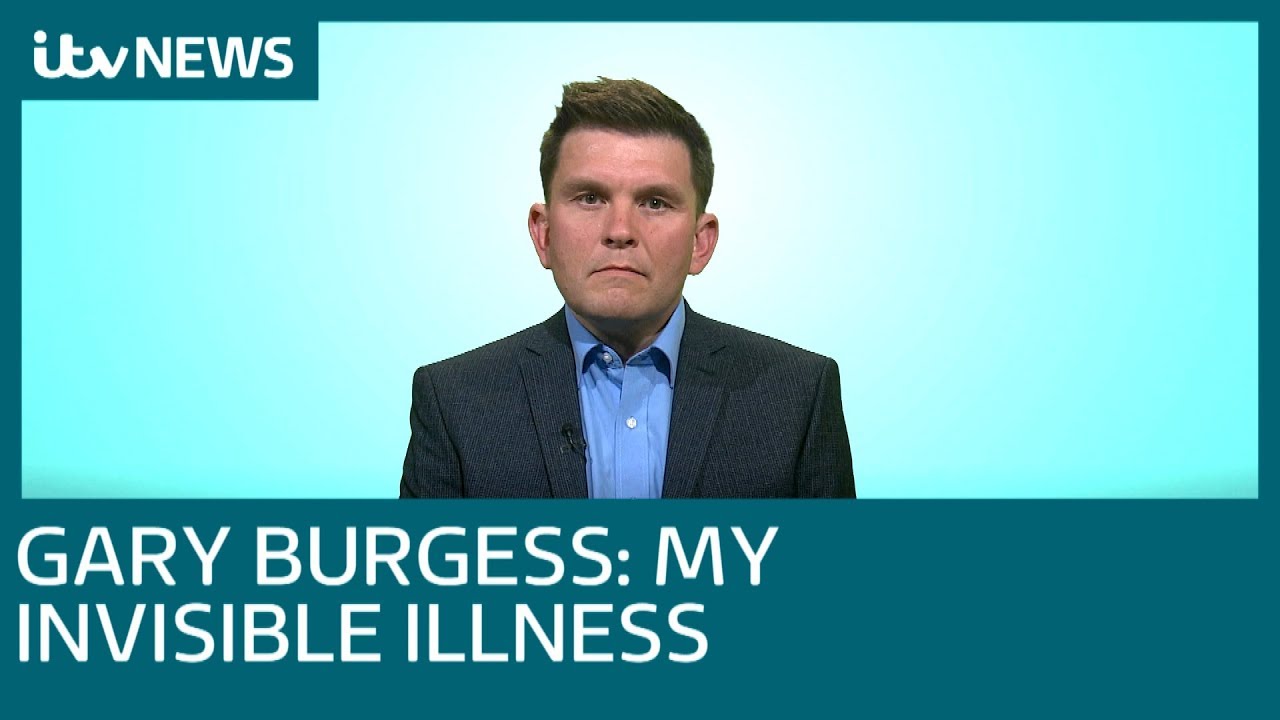Gary Burgess: How I learnt to live with an invisible illness | ITV News