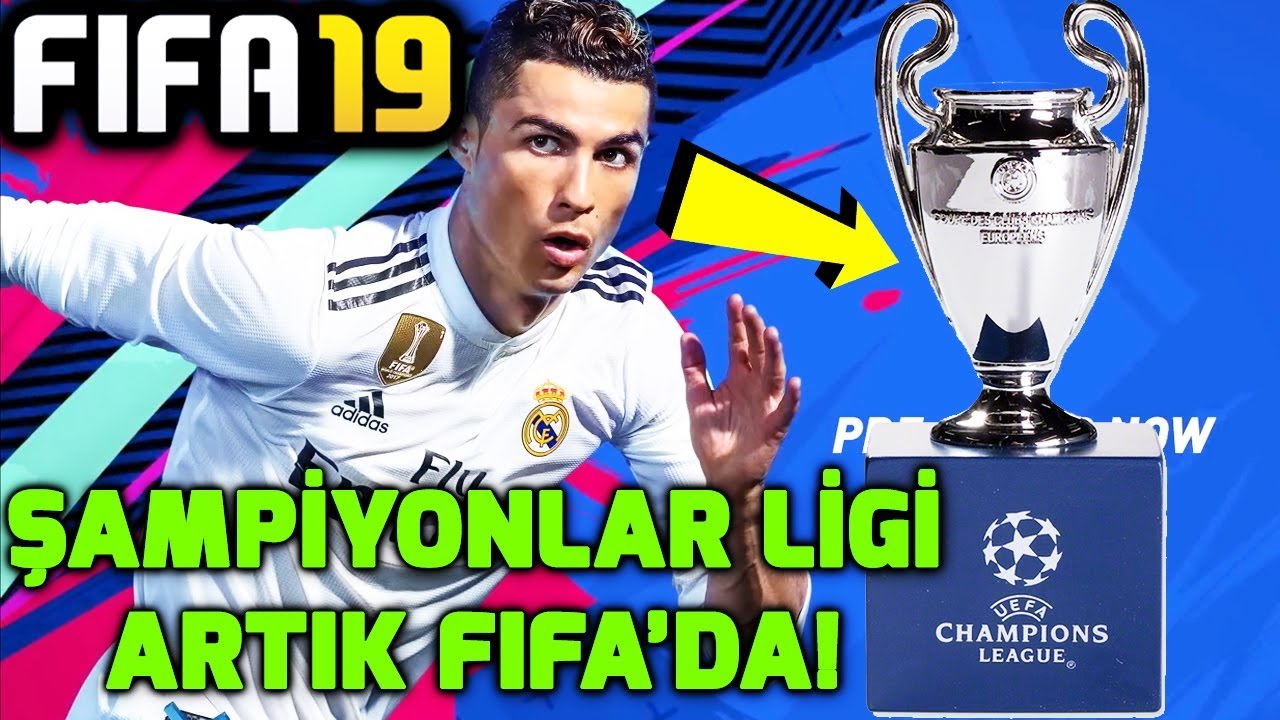 FIFA 19 TANITIM VİDEOSU İNCELEMESİ | ŞAMPİYONLAR LİGİ ARTIK FIFA 19'DA