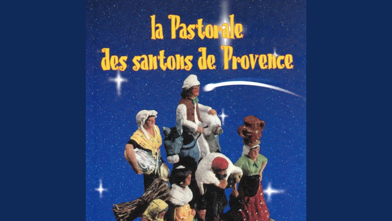 La pastorale des santons de Provence