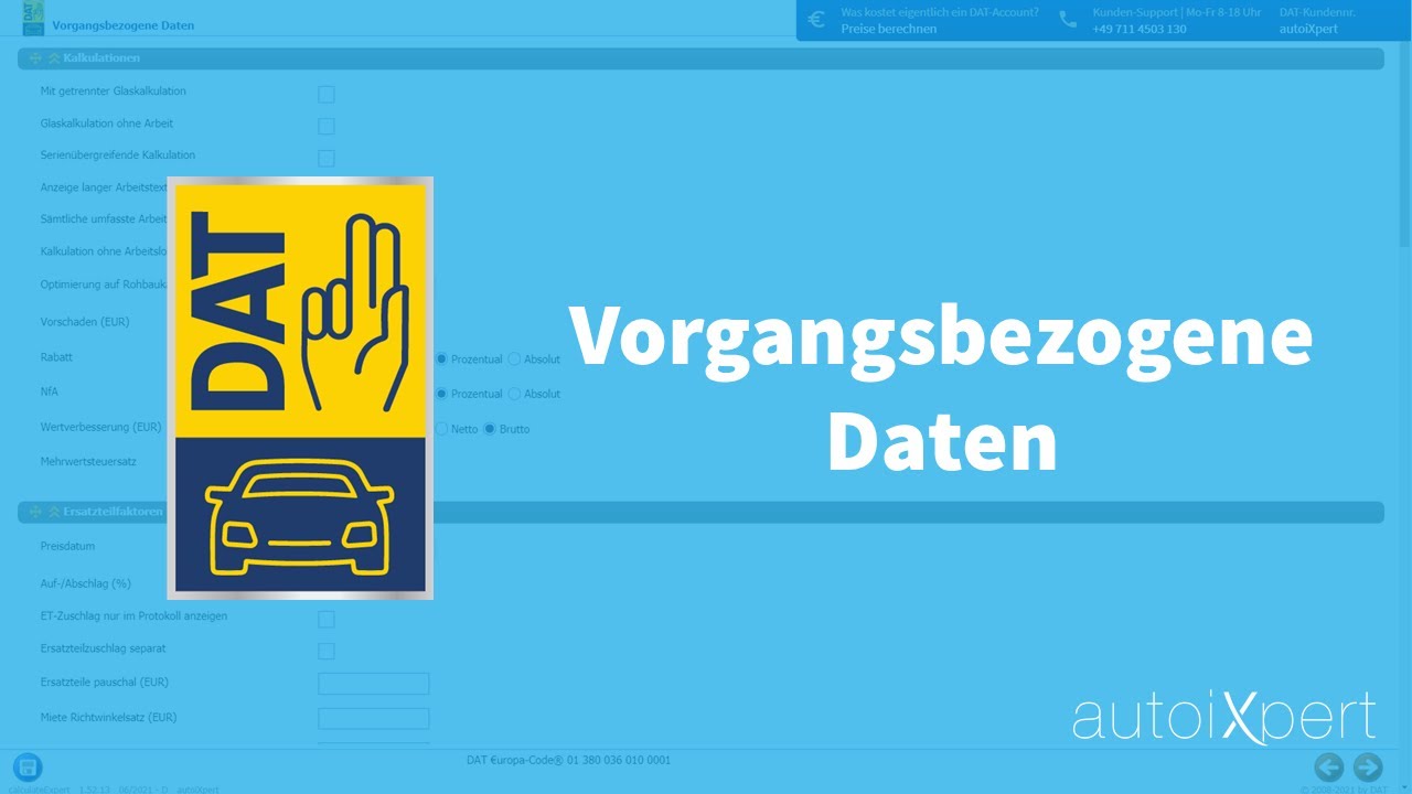 DAT Teil 1 - vorgangsbezogene Daten - DAT Schadenkalkulation