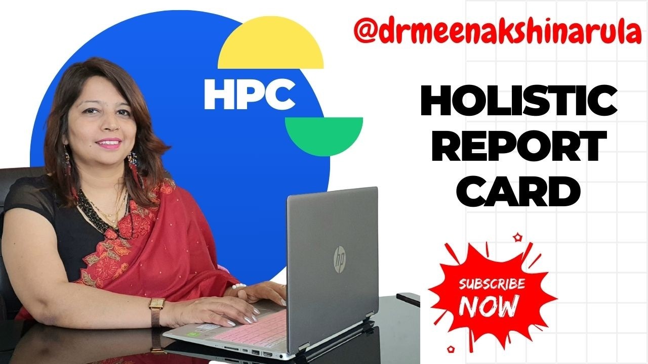 Holistic Progress Card HPC (NIPUN) 01 -  Dr Meenakshi Narula