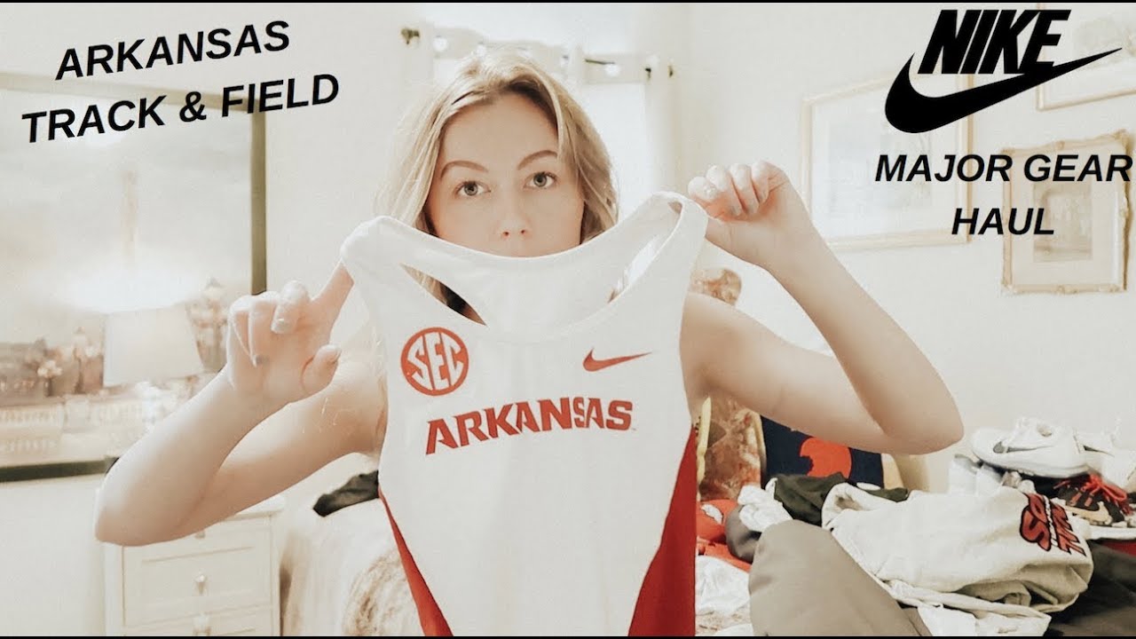 NIKE GEAR HAUL | UNIVERSITY OF ARKANSAS TRACK