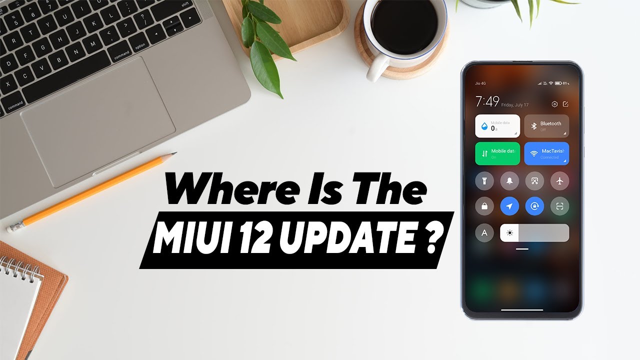 ❌ Why No MIUI 12 Update ? Where is The MIUI 12 India Update ? End of August