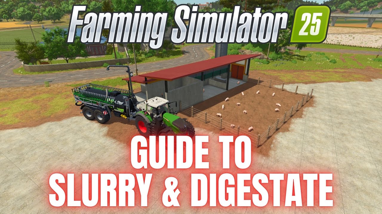 HOW TO MAKE & USE SLURRY & DIGESTATE - TUTORIAL - Farming Simulator 25