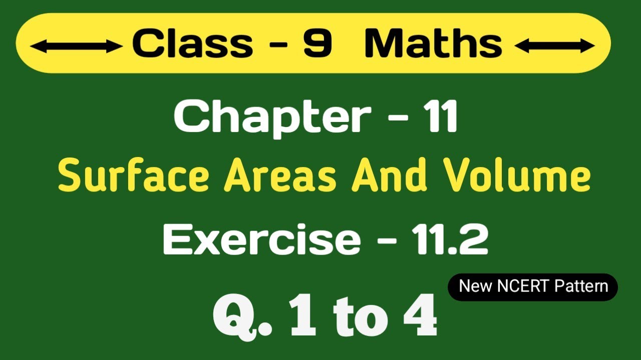 Class 9 Maths Chapter 11 Surface Areas And Volume Exercise 11.2 Q 1 to 4 