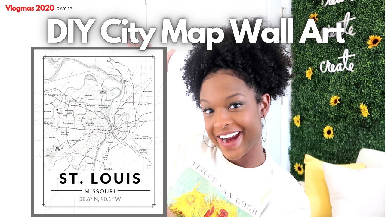 DIY CITY MAP WALL ART/POSTER (Using Canva!) // VLOGMAS Day 17