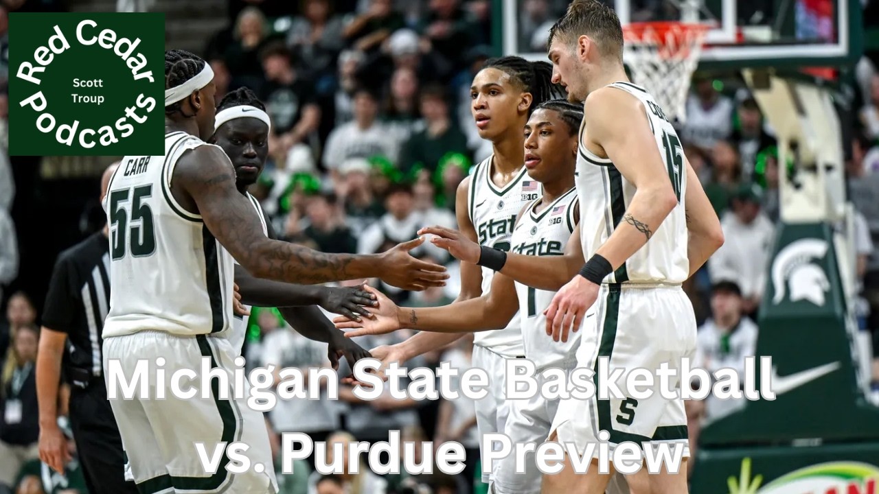 Michigan State Basketball vs. Purdue Preview - B1G Basketball
