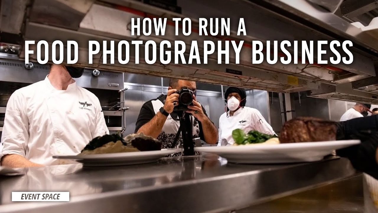 How to Run a Food & Cocktail Photography Business | B&H Event Space