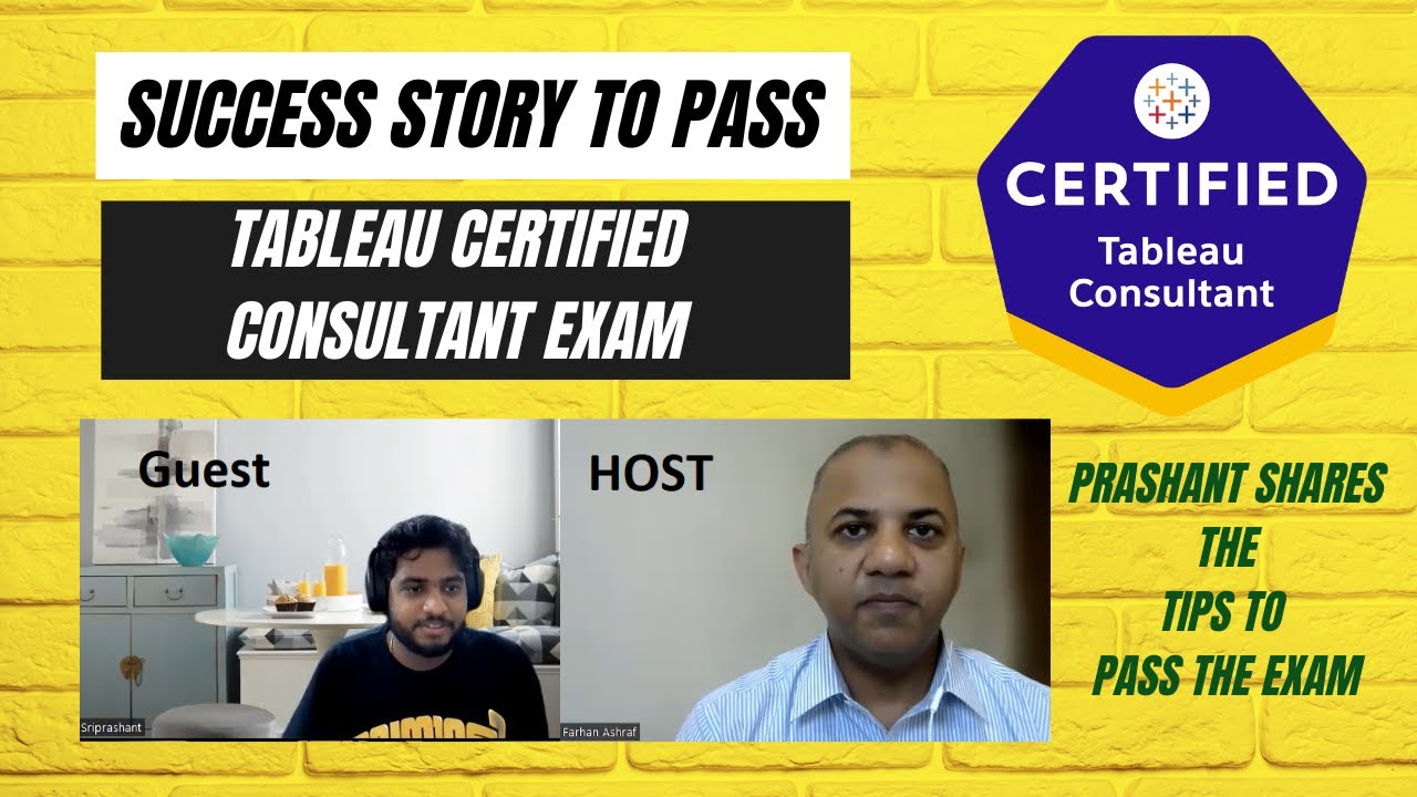 Prashant shares his Tableau Consultant Certification Exam Pass Success Story