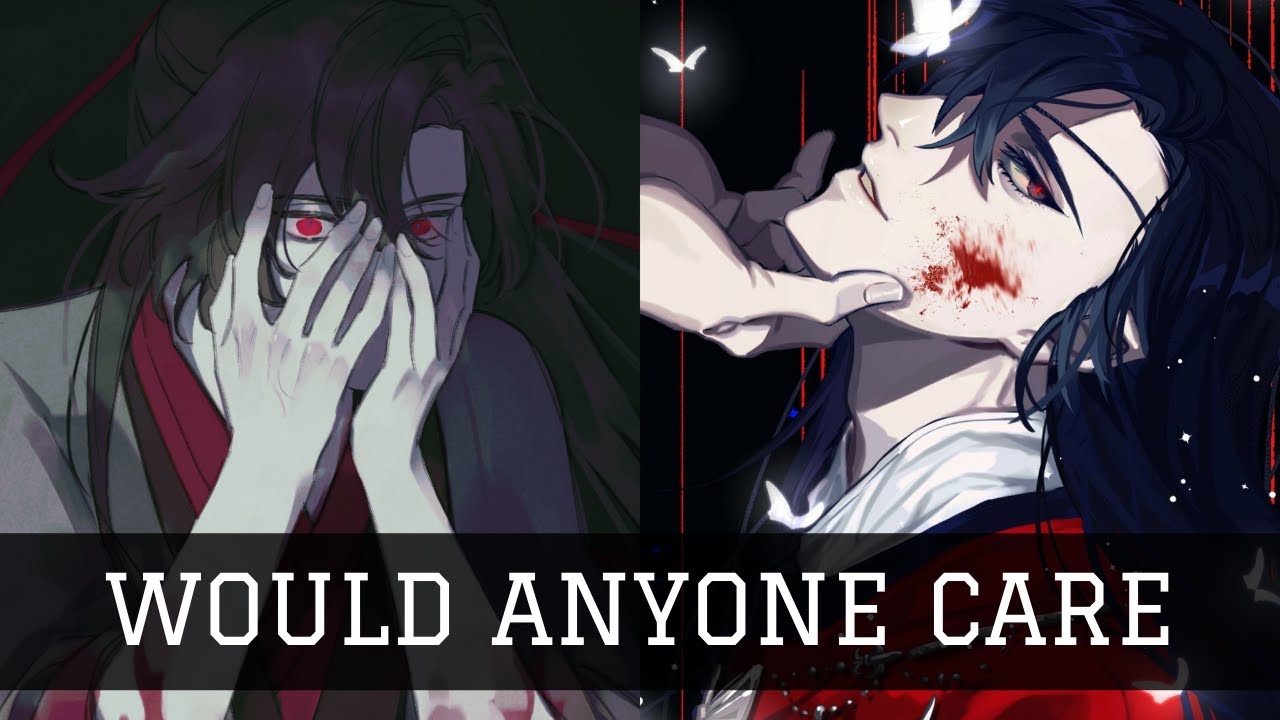 Would Anyone Care | AMV /DMV | MDZS & TGCF (Collab with orange )