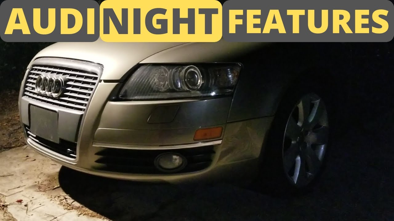 Audi A6 C6 4.2 night features ( my neglected Audi )