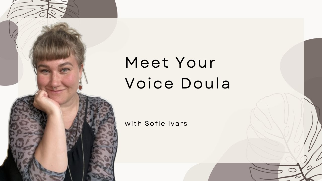 Self-Reclamation Through Voice | A Sacred Invitation from the Voice Doula