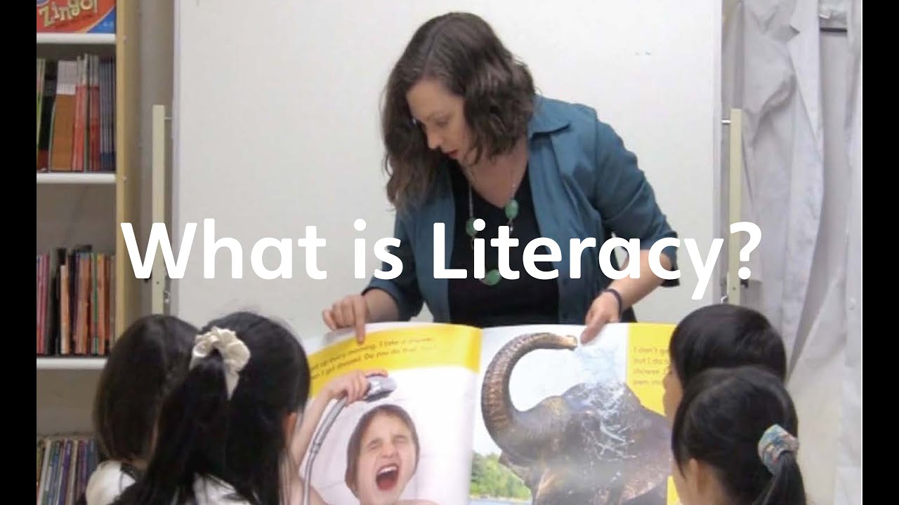 Part 1: What is Literacy?