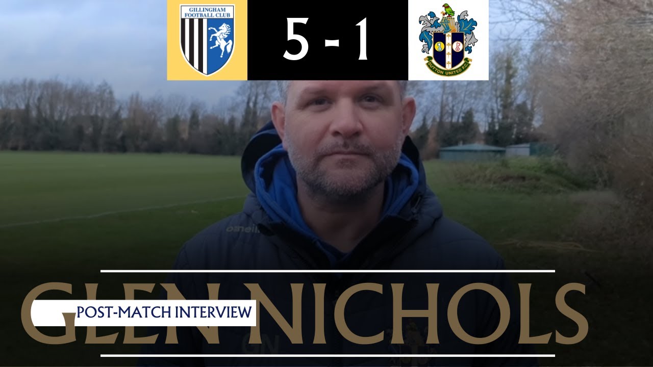 POST MATCH Glen Nichols Gillingham U18 5-1 Sutton United U18 21/12/24