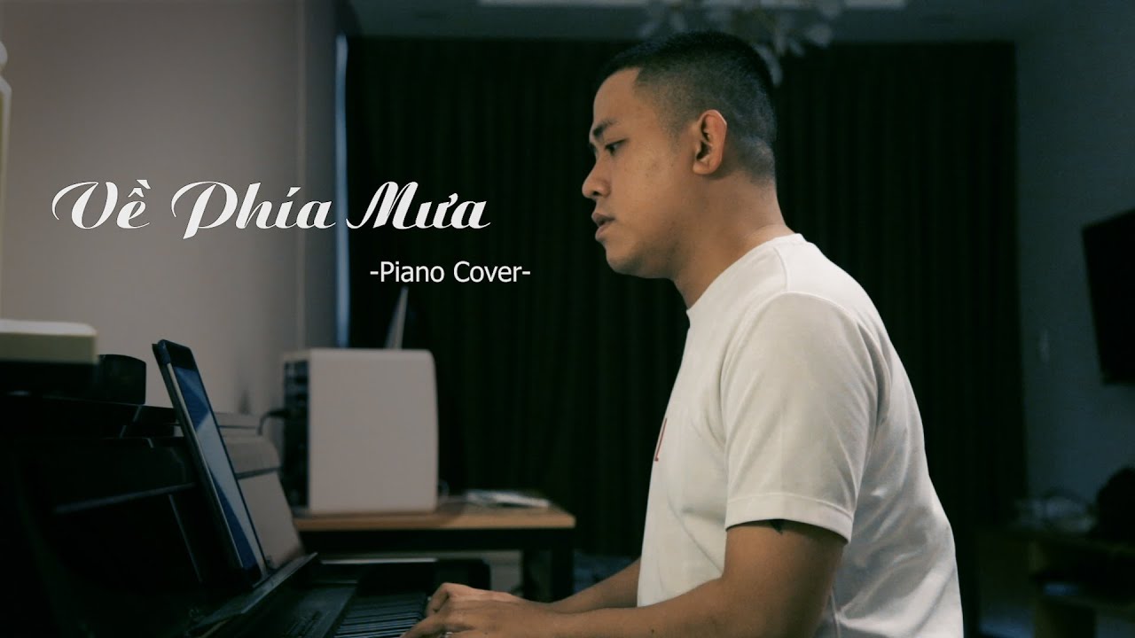 Về Ph&iacute;a Mưa - Thế Bảo | PianoCover | WeekendPiano
