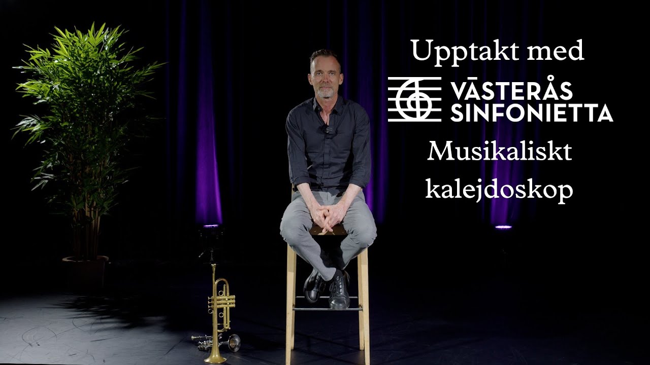 Upptakt med Västerås Sinfonietta: Musikaliskt kalejdoskop