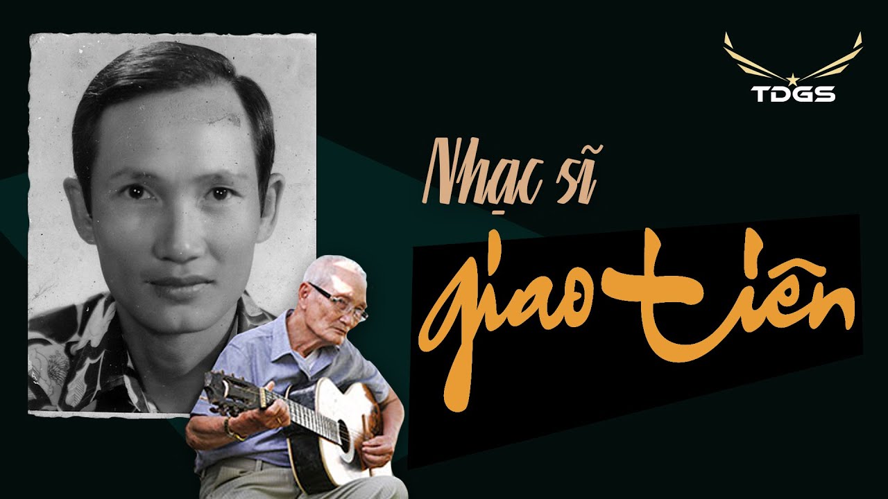 NHẠC-SĨ GIAO TIÊN | Nhạc Sĩ Của Đồng Quê
