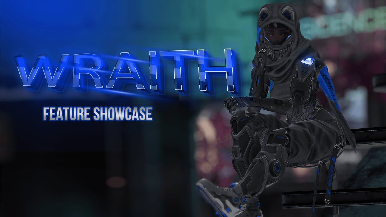 Wraith Feature Showcase