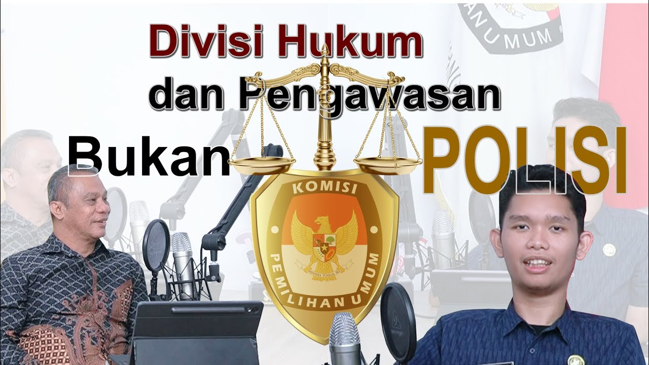 Divisi Hukum dan Pengawasan Bukan Polisi
