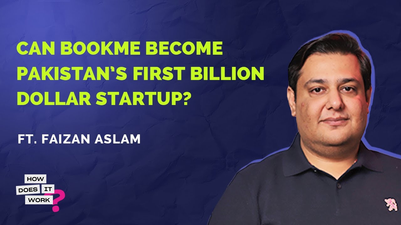 Can Bookme.pk Become Pakistan&rsquo;s First Billion Dollar Startup Ft. Faizan Aslam | EP29