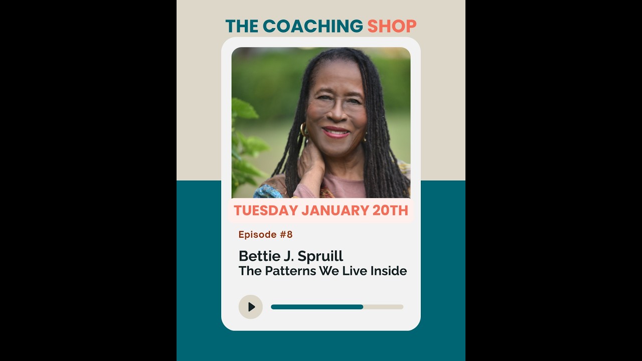 🎙️ The Coaching Shop | Episode 8 —  The Patterns We Live Inside