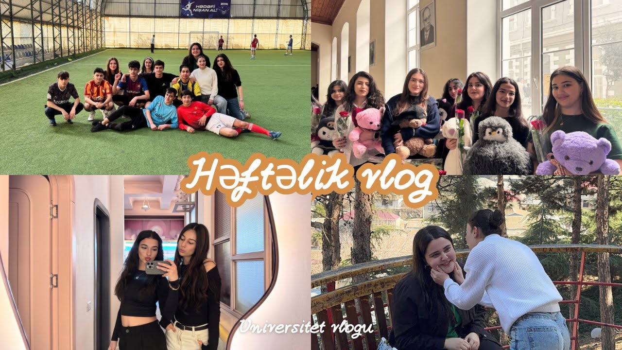 HƏFTƏLİK VLOG! Futbol yarışı⚽️,kino🎞️,səhər yeməyi🥞 və 8 MART HƏDİYYƏMİZ😍
