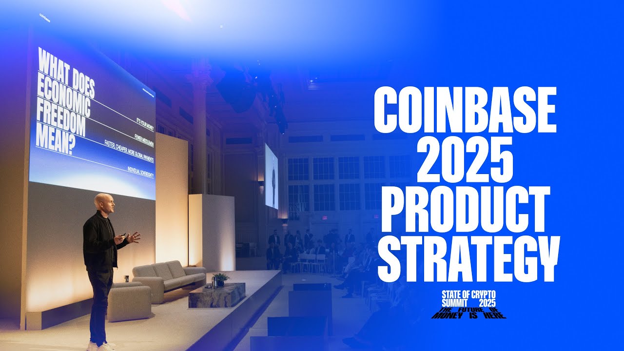 Building The Future Of Money | Coinbase Product Strategy 2025