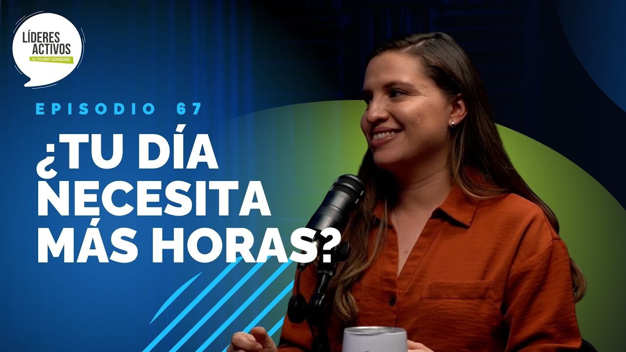 Episodio 67 | Energía renovada = Productividad Óptima