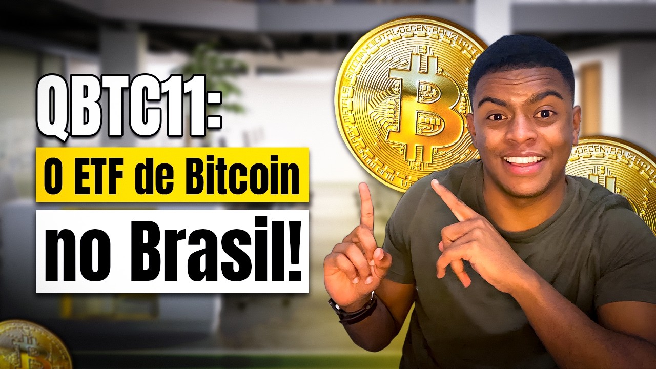 QBTC11: Tudo que voc&ecirc; precisa saber para investir no ETF de Bitcoin