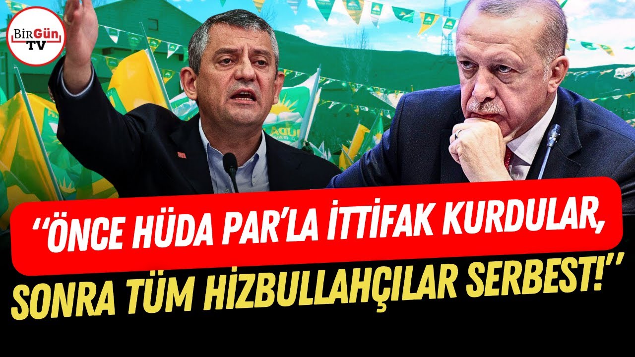 Özgür Özel’den AKP’ye Hizbullah çıkışı! “Önce HÜDA PAR’la ittifak kurdular, sonra hepsi serbest…”