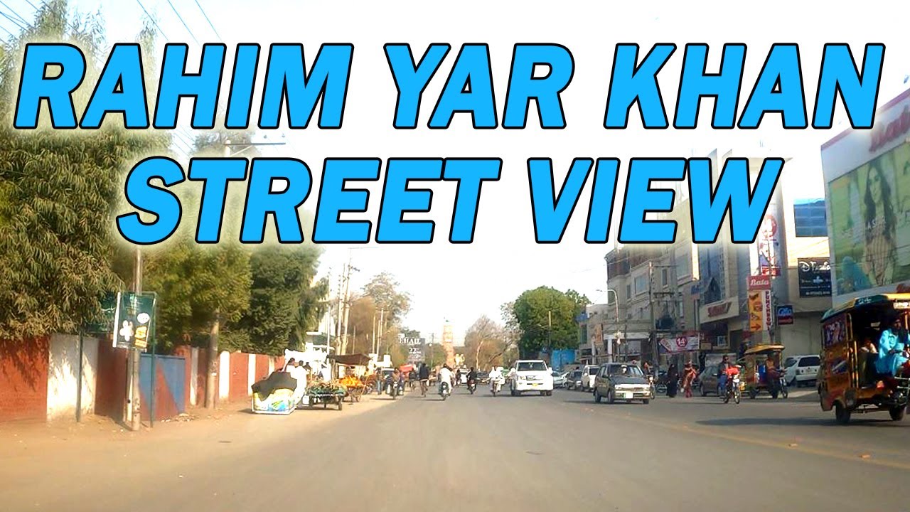 RAHIM YAR KHAN CITY STREET VIEW 2020 - Driving in Streets of Rahim Yar Khan Punjab Pakistan - 4K HD
