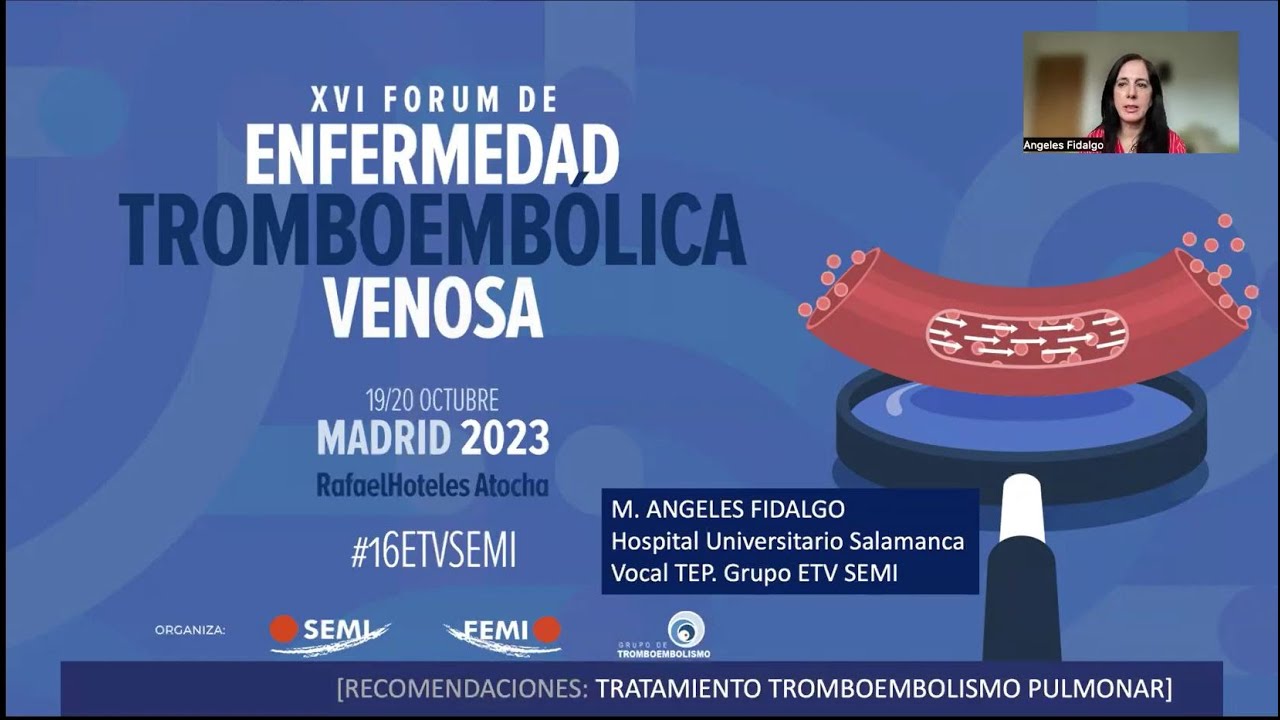 Tratamiento de la embolia pulmonar, Dra. Ángeles Fidalgo