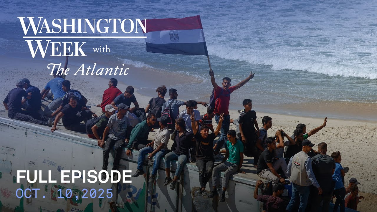 Washington Week with The Atlantic full episode, Oct. 10, 2025