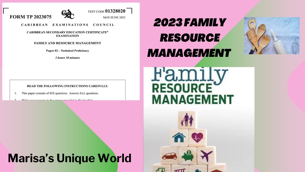 2023 CSEC (P2) Family and Resource Management—Paper 2