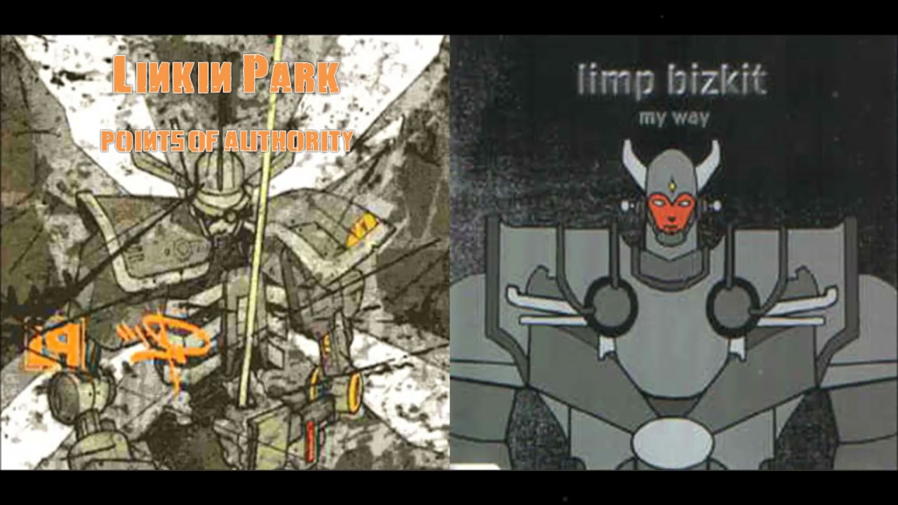 Linkin Park + Limp Bizkit - My Way Of Authority (Mashup)