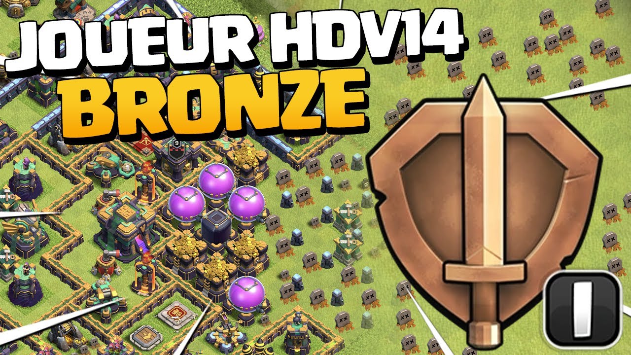 QUE SE PASSERAIT-IL SI UN JOUEUR HDV14 ÉTAIT EN LIGUE BRONZE ? Clash of Clans
