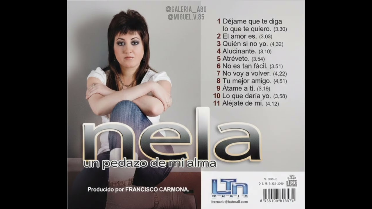 Nela - Un pedazo de mi alma - (💿 completo)