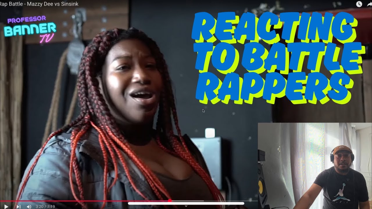 MAZZY DEE VS SIN SINK - RAP BATTLE (BANNER REACTS)