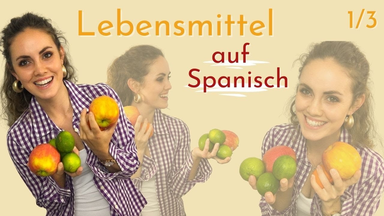 Spanisches Essen und Lebensmittel - Lerne wichtige Vokabeln || Vamos Español