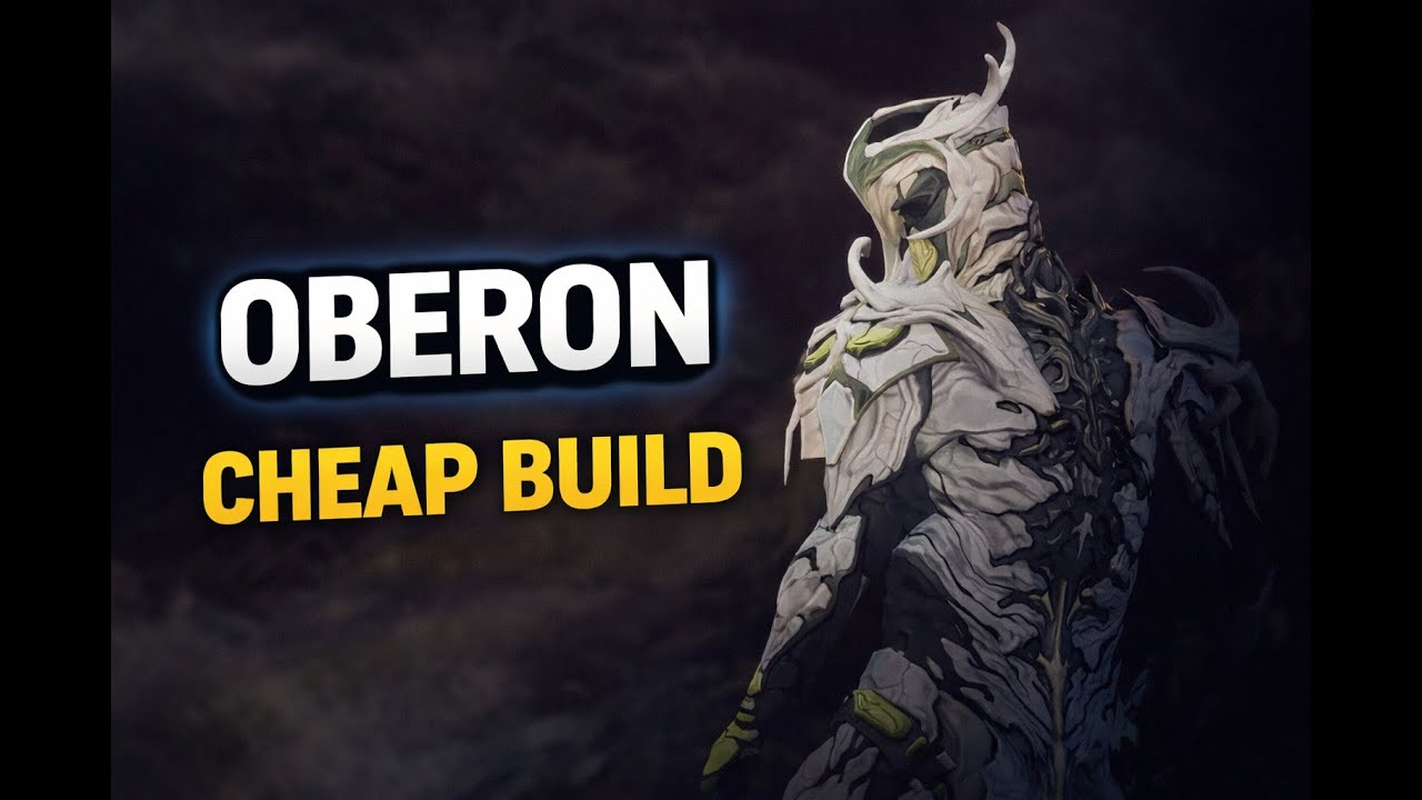 WARFRAME 2026 | Oberon Cheap Build: Funziona Davvero? Cura, Tank e Danni con Zero Plat