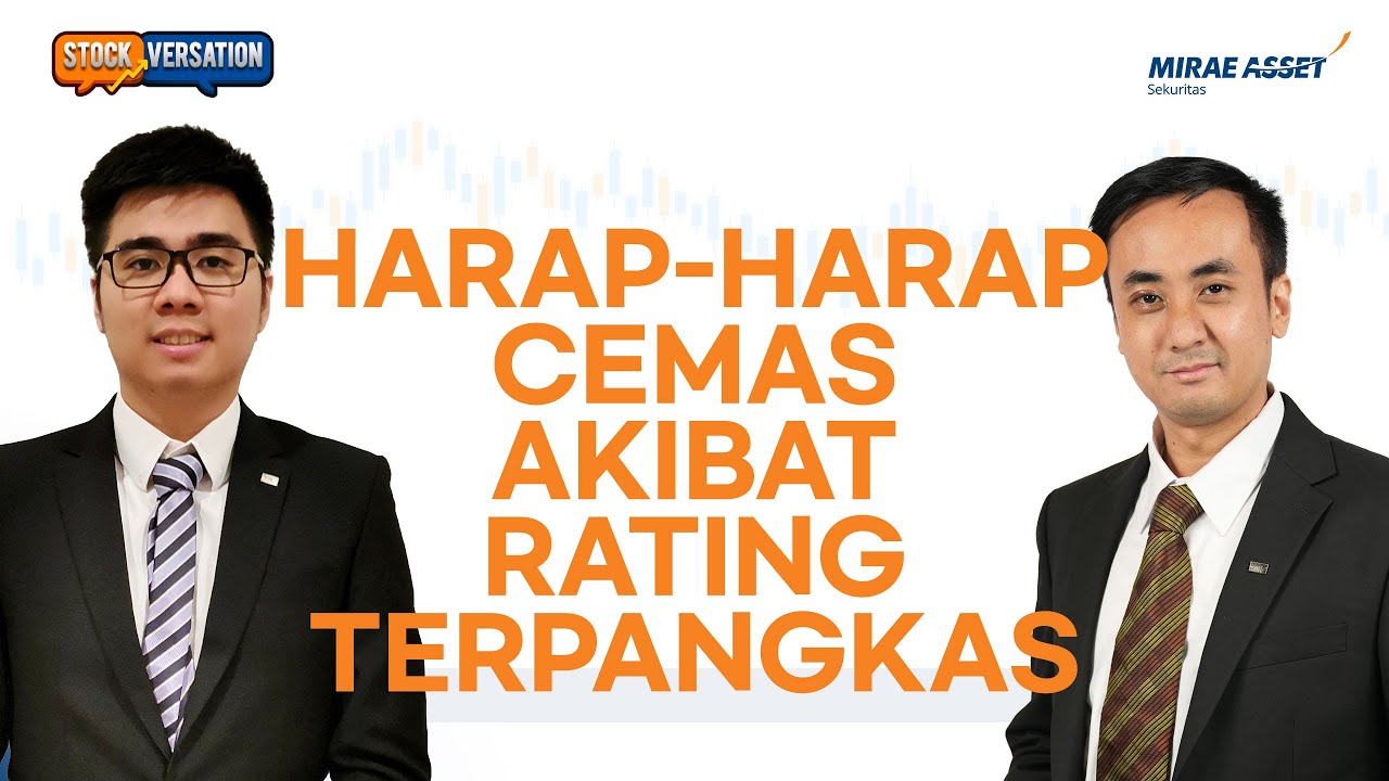 Morgan Stanley Downgrade Rating IHSG, Market Tunggu Kebijakan Pemerintah |Stockversation 26 Feb 2025
